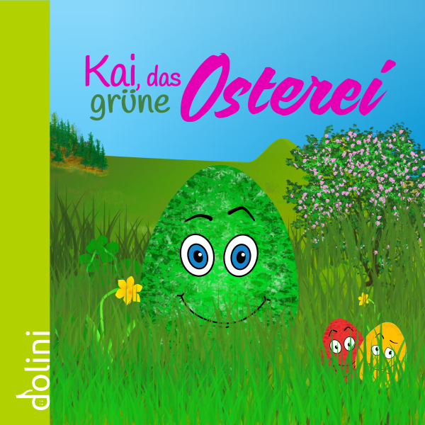 Kai, das grüne Osterei (Gesamtpaket)