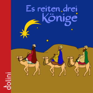 Es reiten drei Könige (Gesamtpaket)